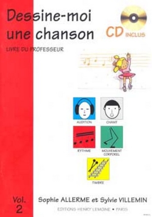 Dessine-moi une chanson vol.2  (+CD)  livre du professeur