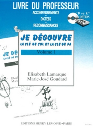 LAMARQUE Elisabeth / GOUDARD Marie-Jos Je dcouvre la cl de Sol et formation musicale Partition