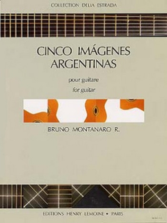 MONTANARO Bruno Cinco Imagenes argentinas guitare Partition