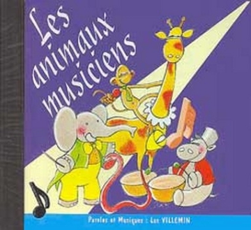 VILLEMIN Luc Animaux musiciens veil musical CD