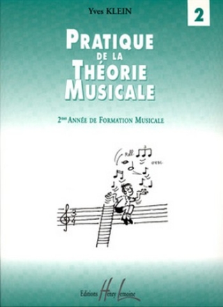 KLEIN Yves Pratique de la Thorie musicale Vol.2 thorie musicale Partition