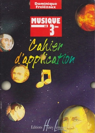 Musique en 3me - Cahier d'application enseignement scolaire