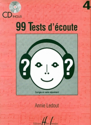 LEDOUT Annie 99 Tests d'Ecoute Vol.4 dictes musicales Partition + CD