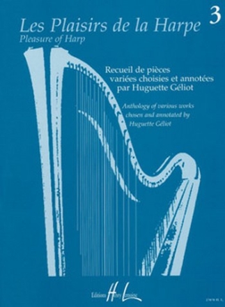 Les Plaisirs de la harpe vol.3 pour 1-2 harpes et d'autres instruments partition