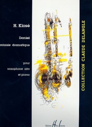 Daniel Fantasie dramatique pour saxophone alto et piano