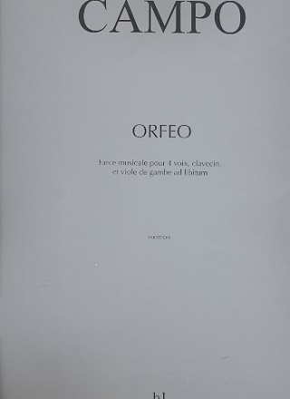 Orfeo pour 4 voix , clavecin et viole de gambe ad lib partition