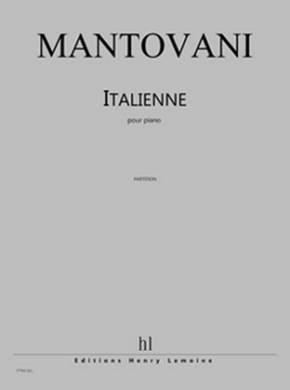 MANTOVANI Bruno Italienne piano Partition