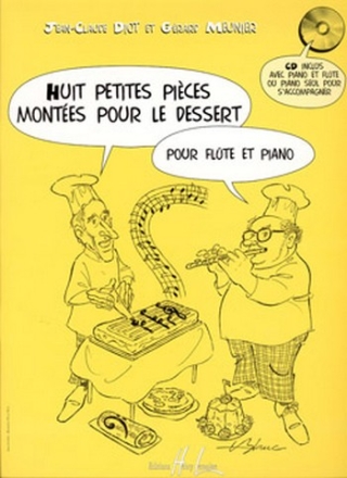 8 Petites pices montes pour le dessert (+CD) pour flte et piano