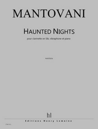 Haunted Nights pour clarinette, vibraphone et piano parties