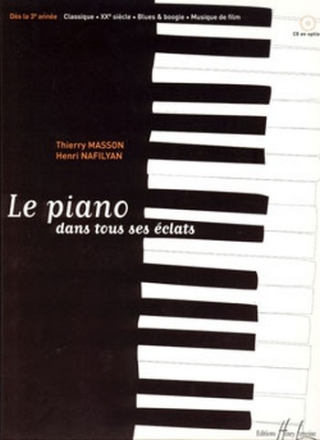 MASSON Thierry / NAFILYAN Henri Le piano dans tous ses clats piano Partition