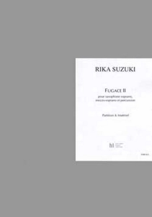 SUZUKI Rika Fugace II saxophone soprano, mezzo-soprano et percussion Matriel