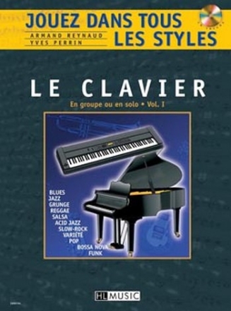 REYNAUD Armand / PERRIN Yves Jouez dans tous les styles Vol.1 clavier Partition + CD