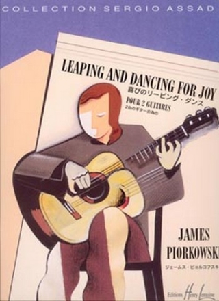 PIORKOWSKI James Leaping and dancing for joy 2 guitares Partition