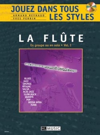 REYNAUD Armand / PERRIN Yves Jouez dans tous les styles Vol.1 flte Partition + CD