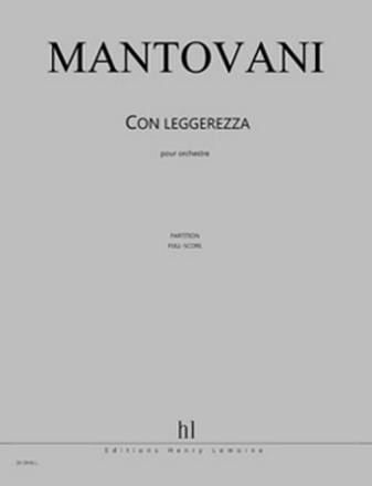 MANTOVANI Bruno Con leggerezza orchestre Partition