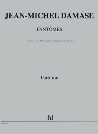 DAMASE Jean-Michel Fantmes flte, hautbois, clarinette et basson Partition