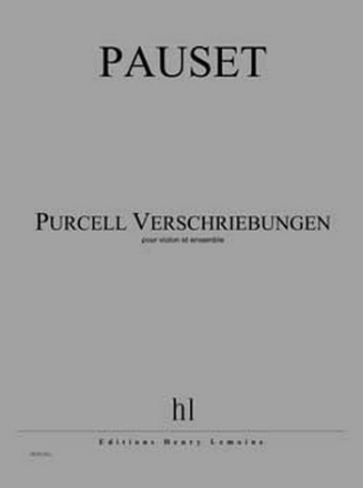 PAUSET Brice Purcell - Verschiebungen violon et ensemble Partition