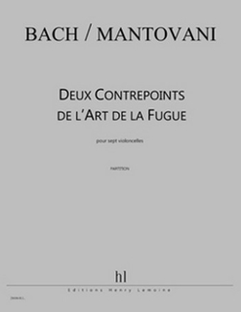 MANTOVANI Bruno / BACH Johann Sebastian Contrepoints de l'Art de la 7 violoncelles Partition + matriel