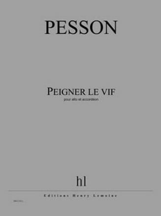 Peigner le vif pour alto et accordon partition