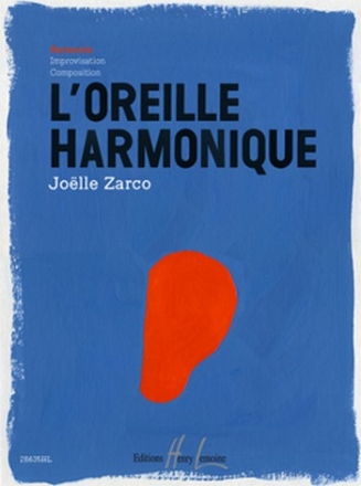 L'oreille harmonique Vol.1 Harmonie (+CD) formation musicale Partition + CD