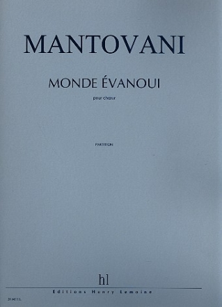 Monde vanoui pour choeur (SATB/SATB) partition