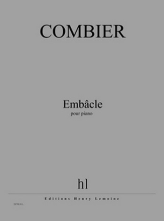 COMBIER Jrme Embcle piano Partition