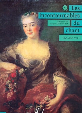 Les incontournables du chant vol.1 (+CD) pour soprano et piano