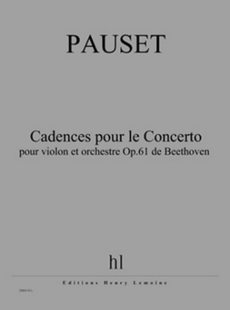 PAUSET Brice Cadences pour le Concerto pour violon et orchestre Op.6 violon Partition