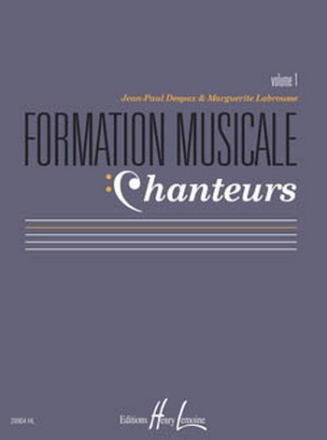 DESPAX Jean-Paul / LABROUSSE Marguerite Formation musicale chanteurs formation musicale Partition