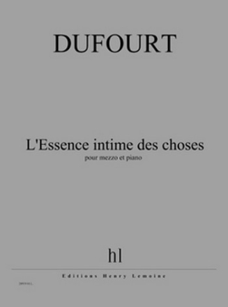 L'Essence intime des choses pour mezzo soprano et piano