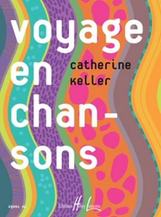 KELLER Catherine Voyage en chansons formation musicale Partition