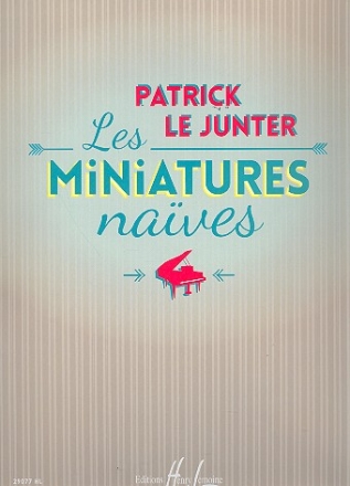 Les miniatures naives  pour piano