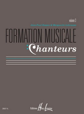 Despax, Jean-Paul / Labrousse, Marguerite Formation musicale chanteurs Vol.3 Formation musicale Partition