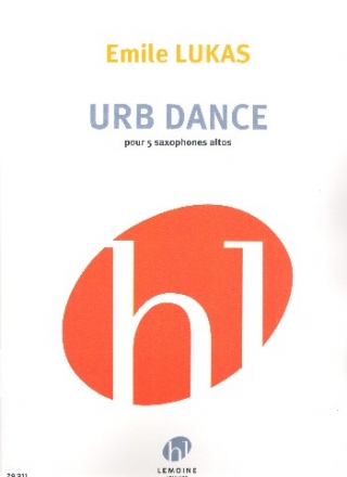 Urb Dance pour 5 saxophones altos partition et parties