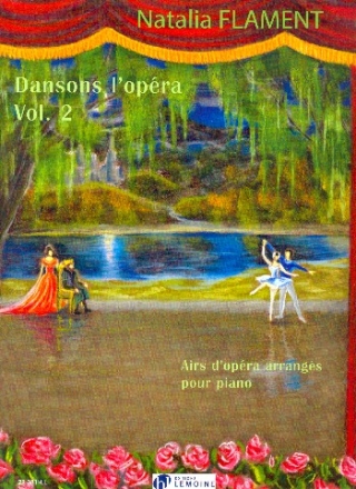 Dansons l'opra vol.2 pour piano