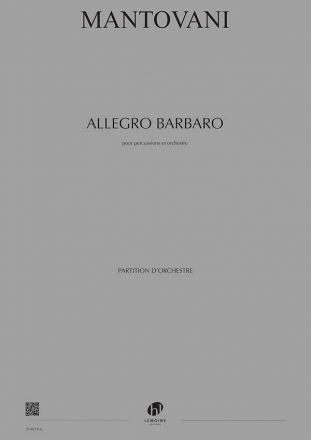 Bruno Mantovani, Allegro barbaro Concerto pour percussions et orchestre Partition