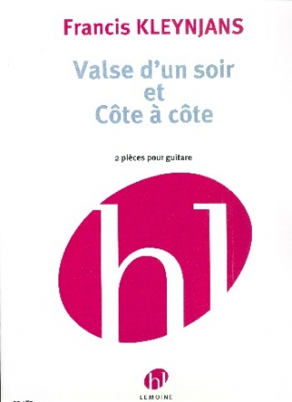 Valse d'un soir  et  Cte  cte pour guitare