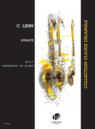 Lehn, Cyrille , Sonate Soprano Saxophone, Piano Instrumental Solo & Piano Accompaniment