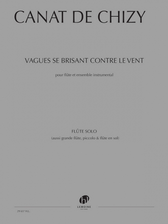 Canet de Chizy, Edith , Vagues se brisant contre le vent Flute, Chamber Ensemble Instrumental Solo & Accompaniment