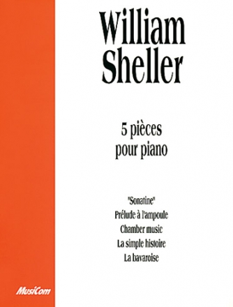 William Sheller, 5 Pices pour Piano Klavier Buch