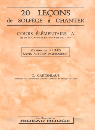 Odette Gartenlaub, 20 leons de solfge  chanter - Elmentaire A Solfge Buch