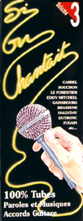 Si on chantait, Volume 3 Vocal and Guitar Buch