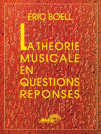 Eric Boell, La Thorie Musicale en Questions-Rponses Alle Instrumente Buch