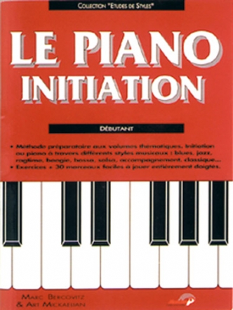 MF672  Marc Bercovitz, Le piano initiation - dbutant (+CD) pour piano Buch und CD