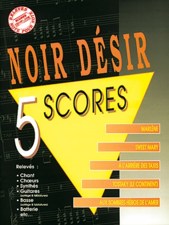 Noir Dsir, Noir Desir: 5 Scores Piano, Vocal and Guitar Buch