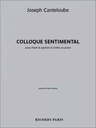 Joseph Canteloube, Colloque Sentimental Vocal and Piano Klavierauszug