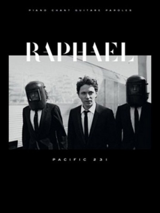 Raphael Pacific 231 Chant, guitare tablatures ou piano Partition