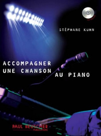 Accompagner une chanson au piano (+CD)