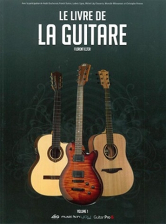 Elter, Florent Le livre de la guitare Vol.1 Guitare Partition