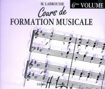 LABROUSSE Marguerite Cours de formation musicale Vol.6 formation musicale CD